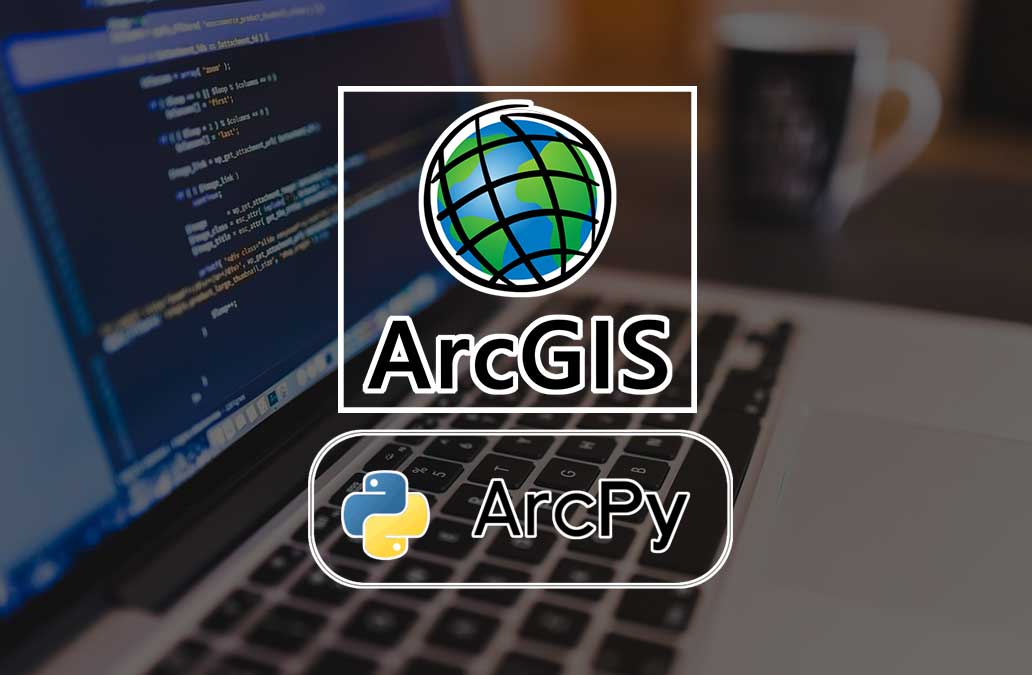 Arc GIS Customization Using Python & ArcPy